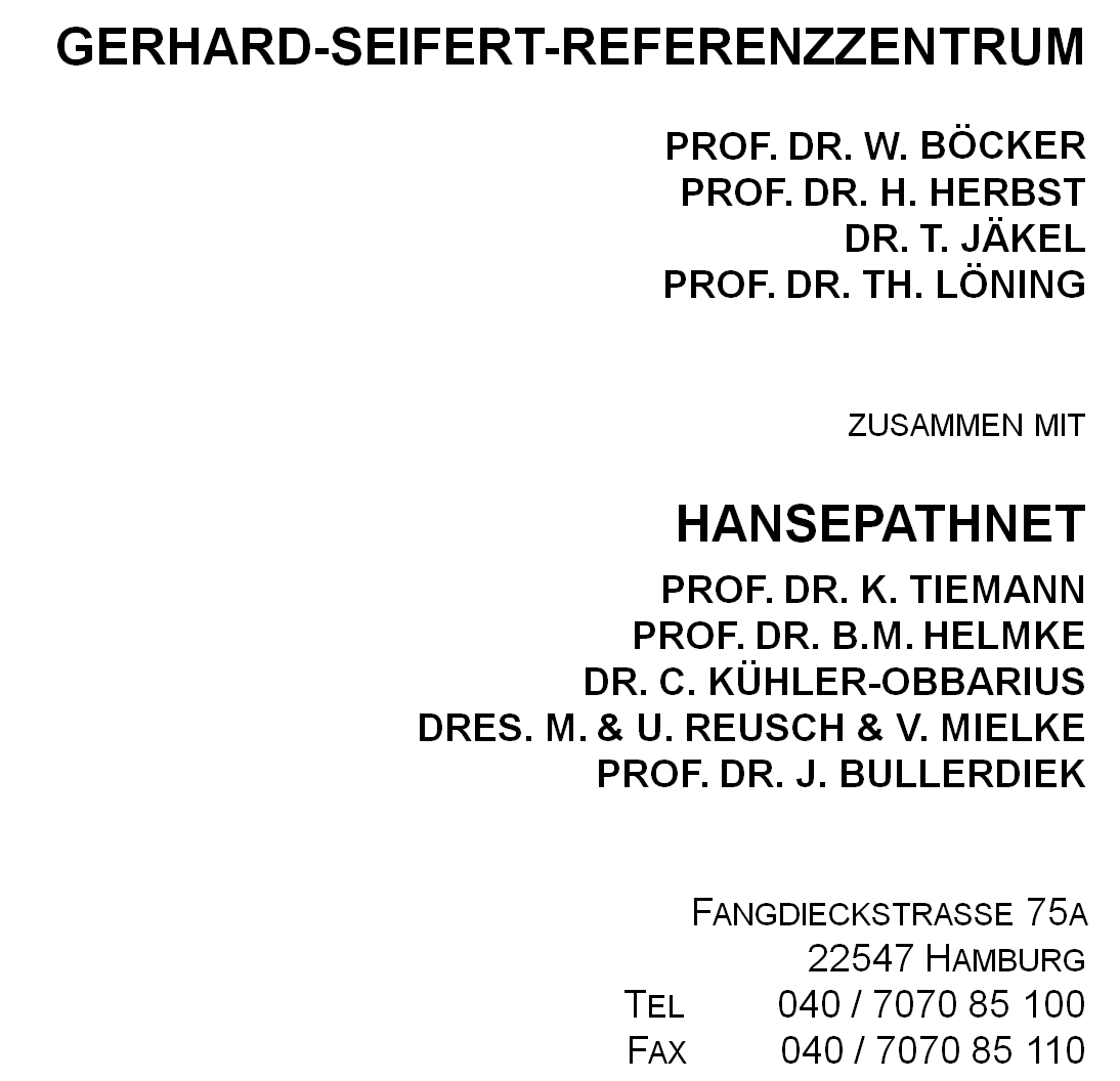 Gerhard-Seifert-Referenzzentrum/Hansepathnet: Fangdieckstrasse 75A, 22547 Hamburg